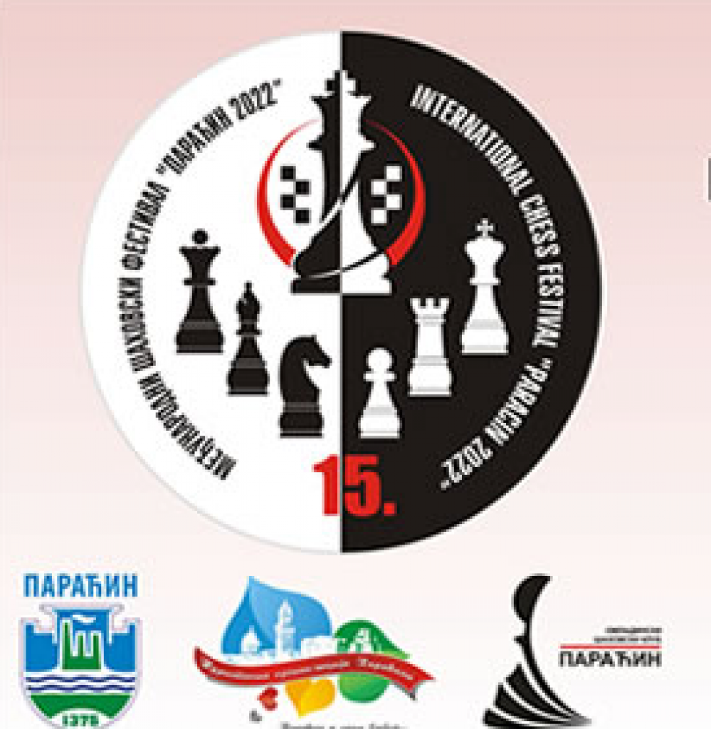 PARAĆIN OPEN 2022 Međunarodni šahovski festival održaće se u periodu 9-16. jula (FOTO/VIDEO)