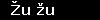 Žu žu