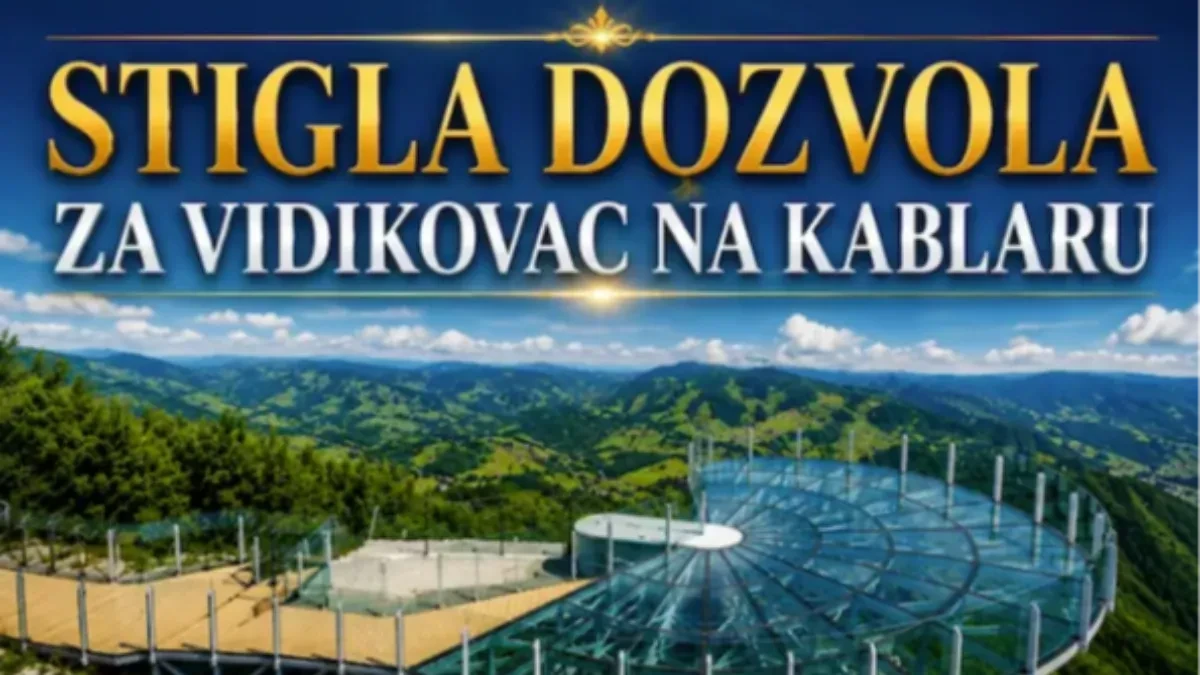 VIDIKOVAC NA KABLARU DOBIO UPOTREBNU DOZVOLU